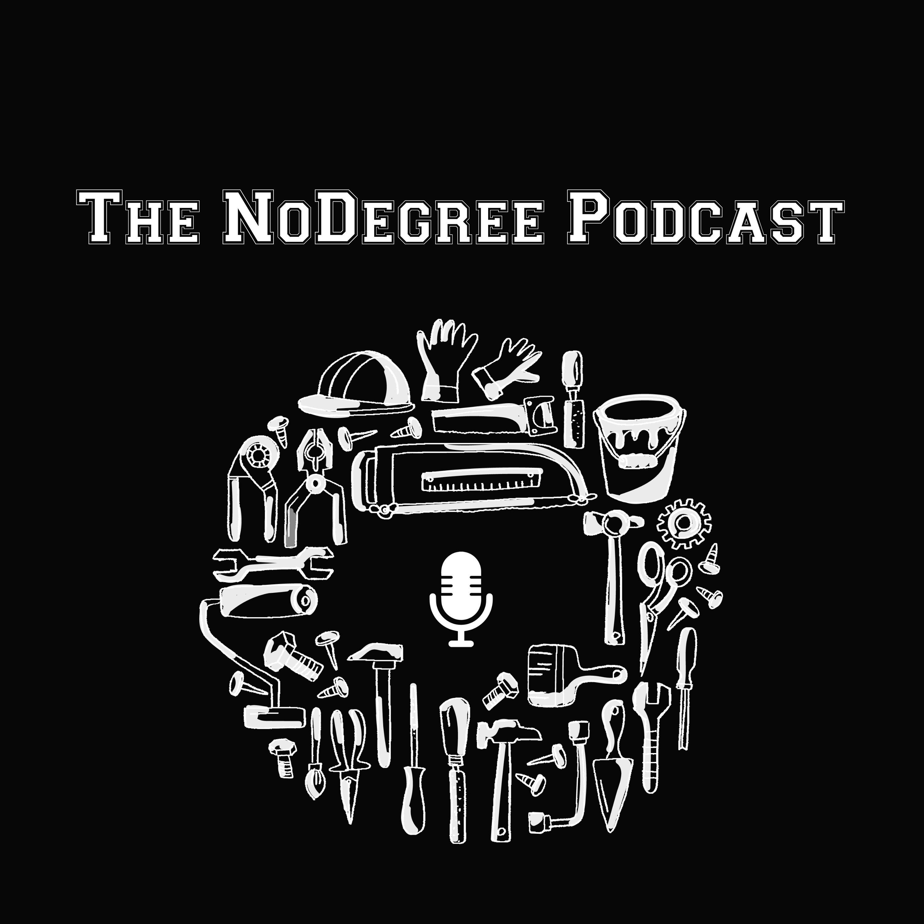 no degree podcast